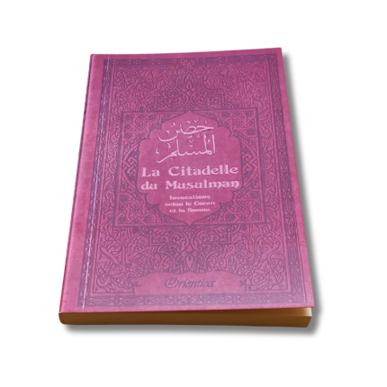 La Citadelle du Musulman - Français-Arabe-Phonétique
