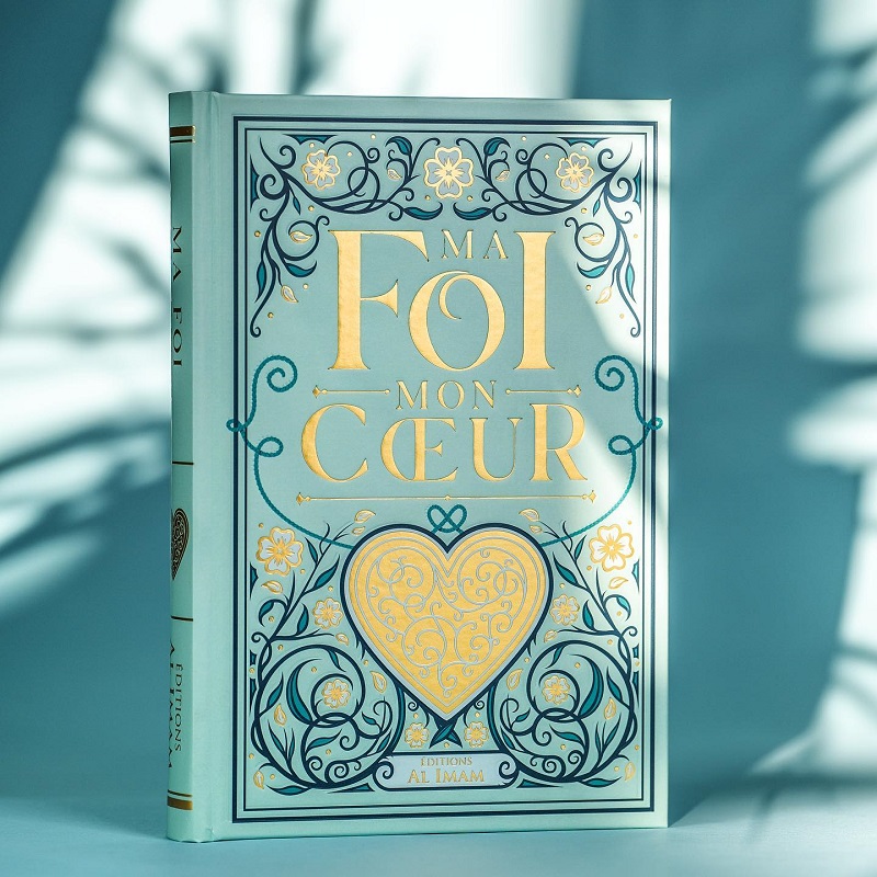 Ma foi mon coeur - Al Imam Ma foi mon coeur Al Imam - senlibrairie