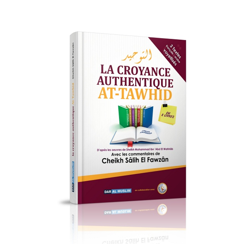 la croyance authentique muhammad abd al wahhab librairie Ibnoul qayyim dakar - senlibrairie