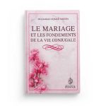 Le mariage et les fondements de la vie conjugale