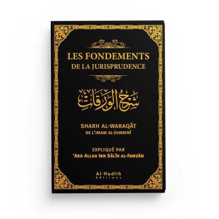 Les Fondements De La Jurisprudence - Sharh Al Waraqat
