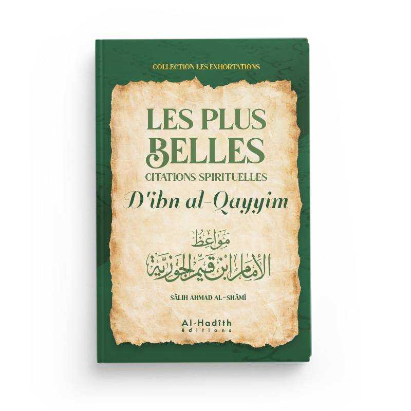 Les plus belles citations spirituelles de Ibn Al Qayyim