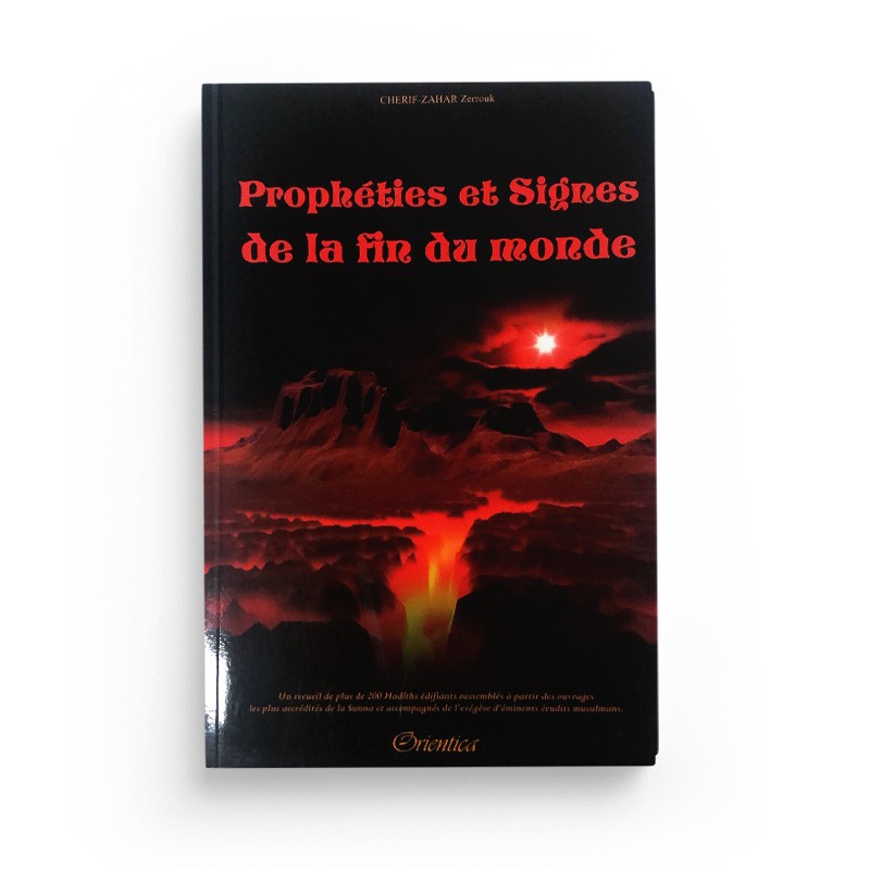 Prophéties et Signes de la fin du monde - Les grands et petits signes de la fin des temps