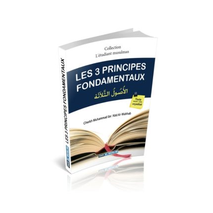 Les Trois (3) Principes Fondamentaux