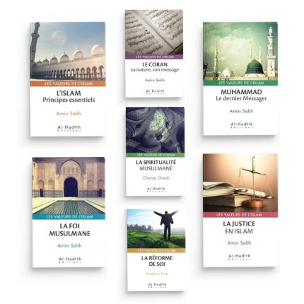 PACK : les valeurs de l'Islam (7 livres) - Editions Al-Hadith
