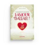 comment-gagner-l-amour-d-allah-faysal-al-hashidi-editions-al-hadith