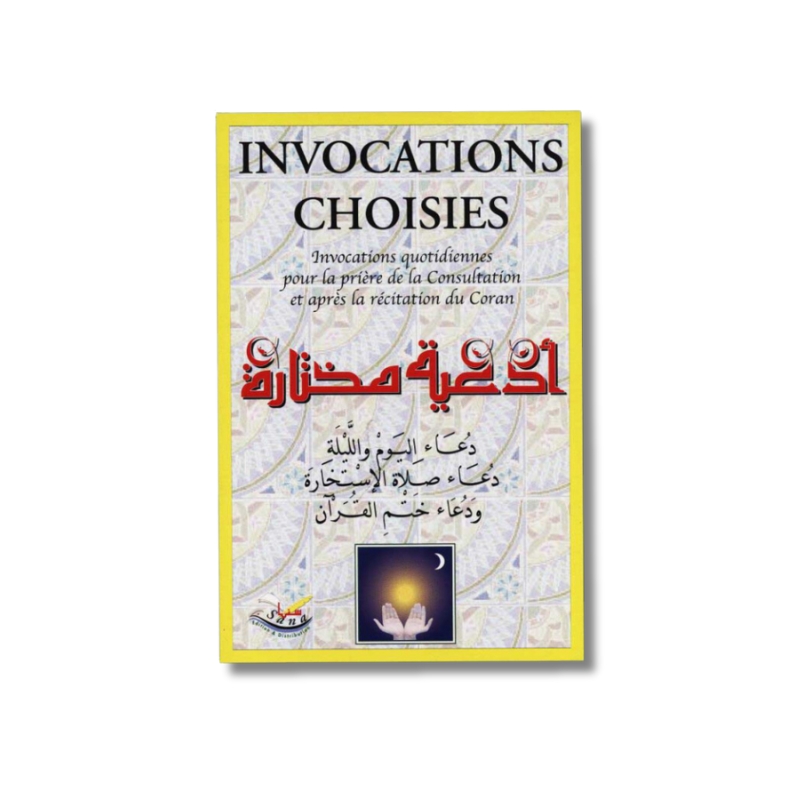 Invocations choisies - Bilingue Français Arabe