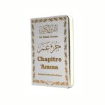 Le Saint Coran - Chapitre Amma - Français-Arabe-Phonétique - Blanche dorée - Version de poche