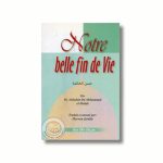 Notre belle fin de vie