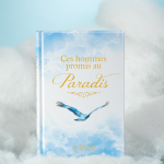 Ces Hommes promis au Paradis- Editions Al imam