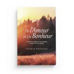 De L'Amour Et Du Bonheur