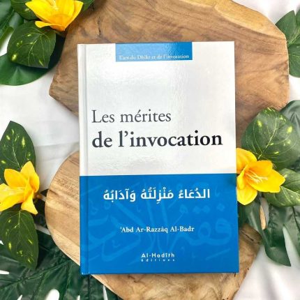 Les mérites de l’invocation