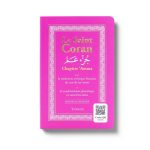 Le Saint Coran Juzz Amma - Français Arabe et Phonétique avec codes QR - Couleur Rose