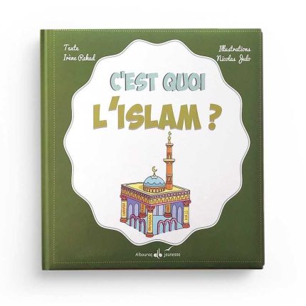 C'est quoi l'islam