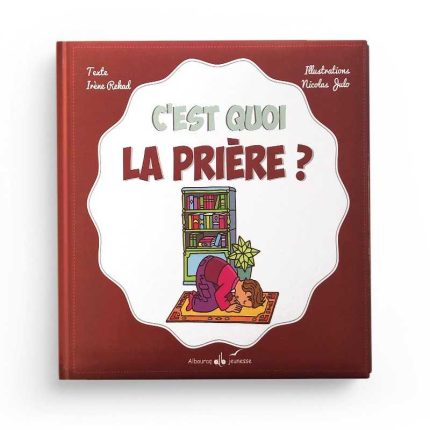 C'est quoi la prière