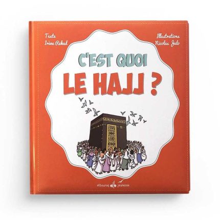 C'est quoi le Hajj