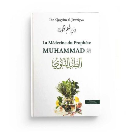 La médecine du prophète Muhammad - Al Bouraq