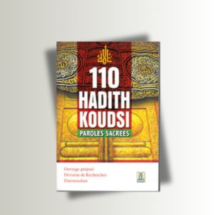 110 Hadith Koudsi Paroles sacrées Format de Poche