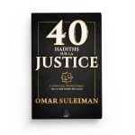 40-hadiths-sur-la-justice-Omar-Suleiman-MuslimCity