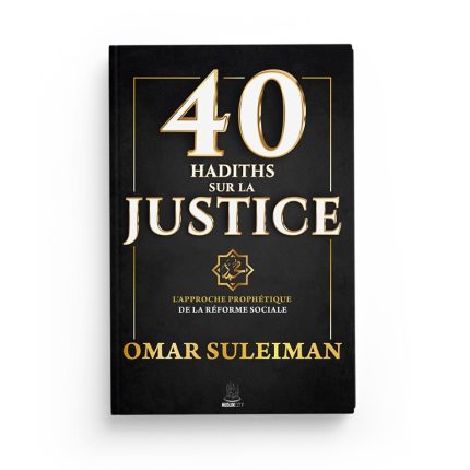 40-hadiths-sur-la-justice-Omar-Suleiman-MuslimCity