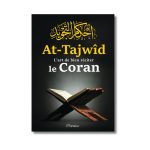 At-Tajwîd - L'art de bien réciter le Coran - Avec Code QR pour les audios