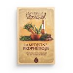 La médecine prophétique - Al Hafiz Diya ad-Din Muhammad al Maqdisi - éditions Ibn Badis