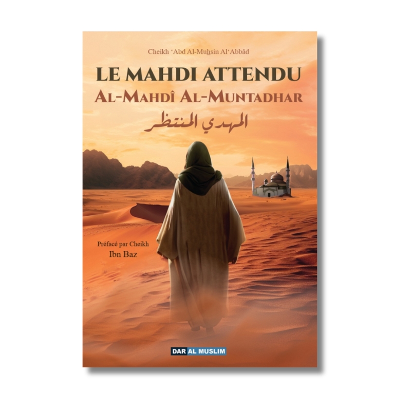 Le Mahdi Attendu Le Mahdi Attendu