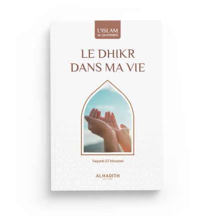 Le dhikr dans ma vie