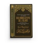 Leçons dans l'explication de l'épître des annulatifs de l'Islam - Editions Ibn Badis