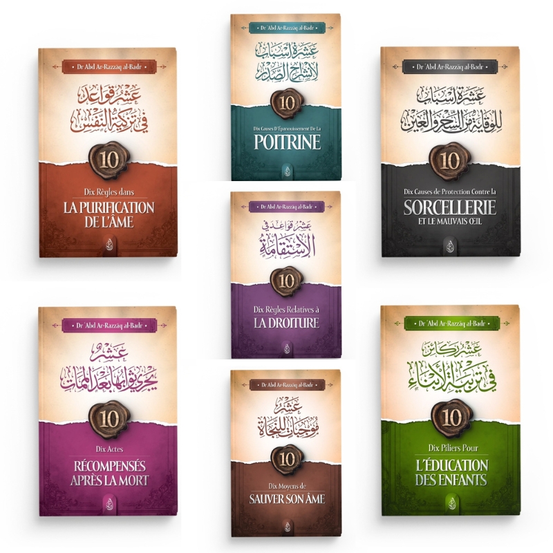Pack 7 Livres - LES DIX... – Abd Ar-Razzak Al Badr – Ibn Badis