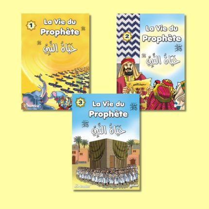 PACK 3 livres sur la vie du prophète (SAW) – Tome 1 - 2 et 3