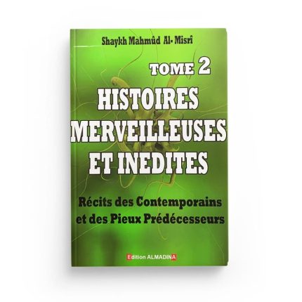 Histoires merveilleuses et inédites - Tome 2