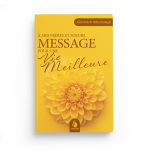 À mes frères et sœurs : Message pour une vie meilleure - Al Bayyinah