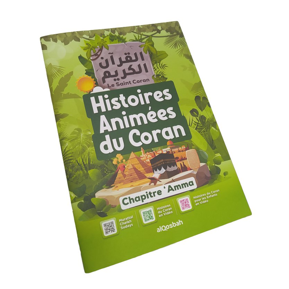 Histoires Animees du Coran Le Saint Coran Chapitre Amma francais arabe phonetique avec regles de Tajwid en couleur et videos Codes QR Couverture Verte - senlibrairie