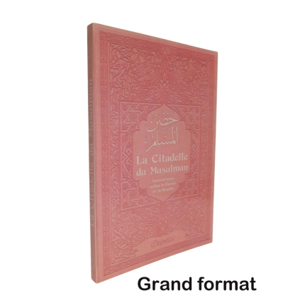 La Citadelle du Musulman - Français-Arabe-Phonétique - Grand Format