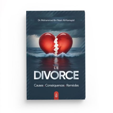 Le divorce : causes - conséquences - remèdes - Ibn Badis