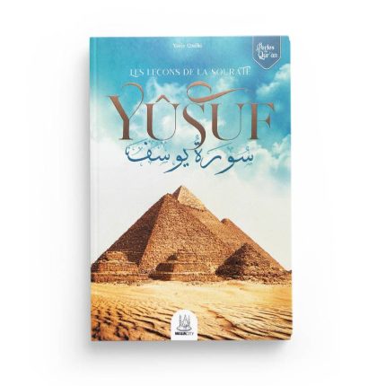 Les leçons de la sourate Yusuf - Yasir Qadhi