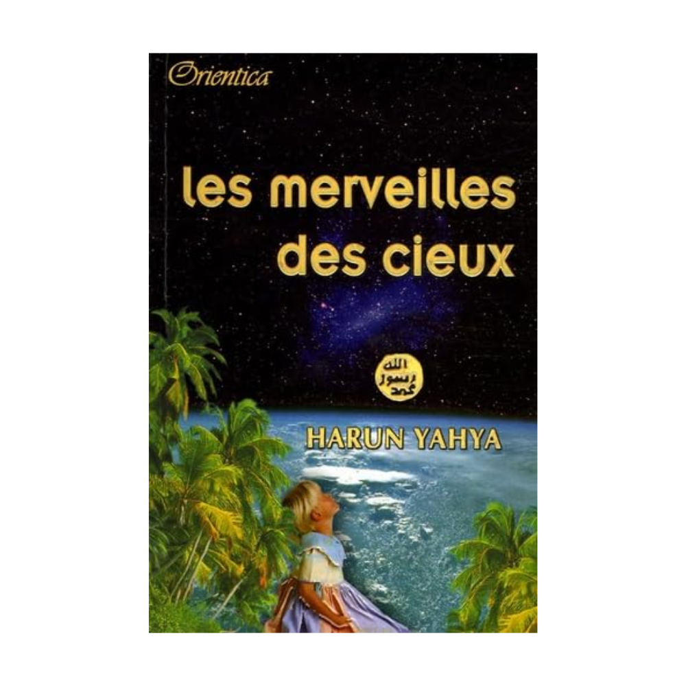 Les merveilles des cieux Les merveilles des cieux