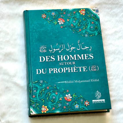 Des hommes autour du Prophète