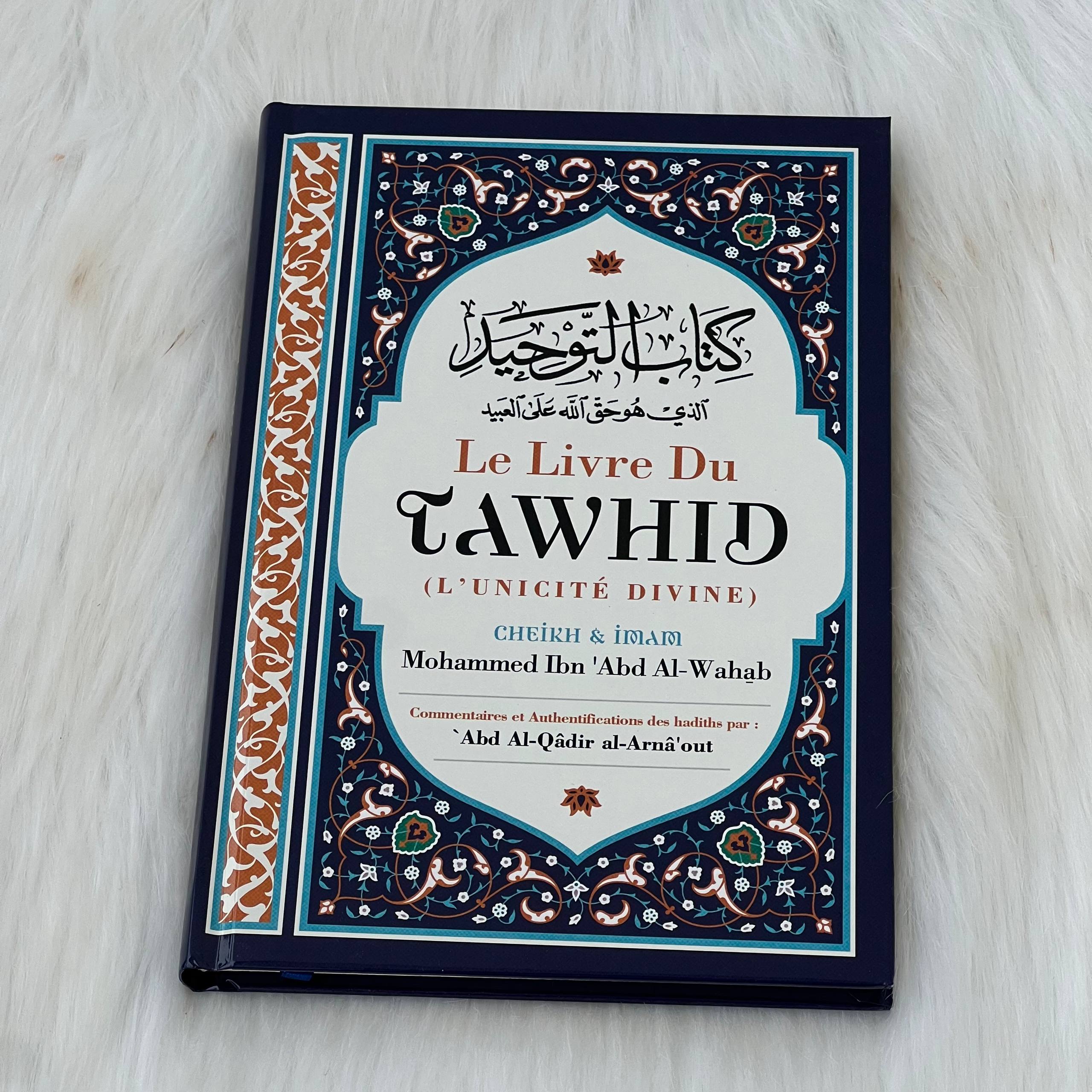 Le livre du Tawhid Ibn Badis - senlibrairie